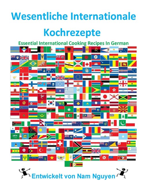 Title details for Wesentliche Internationale Kochrezepte by Nam Nguyen - Available